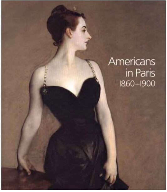 Book (Vintage) Americans in Paris, 1860-1900