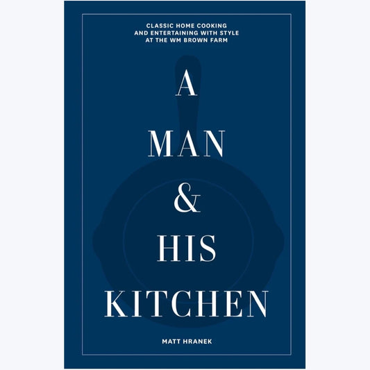 Book (New) A Man and His Kitchen by Matt Hranek
